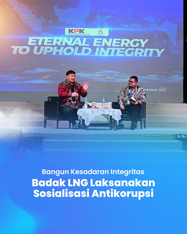 Badak LNG Laksanakan Sosialisasi Antikorupsi